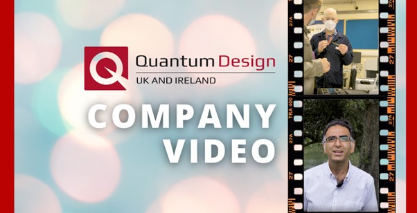 Quantum Design UK and Ireland launch new Company video and